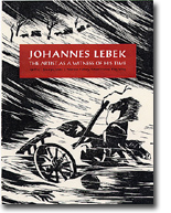 Salter, Ronald: Johannes Lebek: The Artist As a Witness of His Time